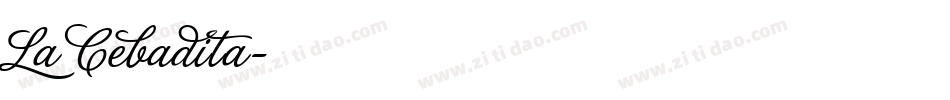 La Cebadita字体转换